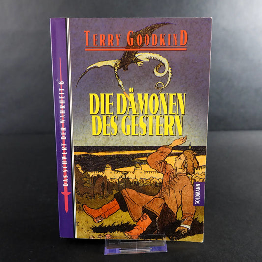 Terry Goodkind Roman - Das Schwert der Wahrheit 6 - Die Dämonen des Gestern