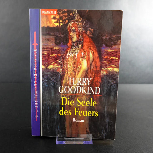 Terry Goodkind Roman - Das Schwert der Wahrheit 10 - Die Seele des Feuers