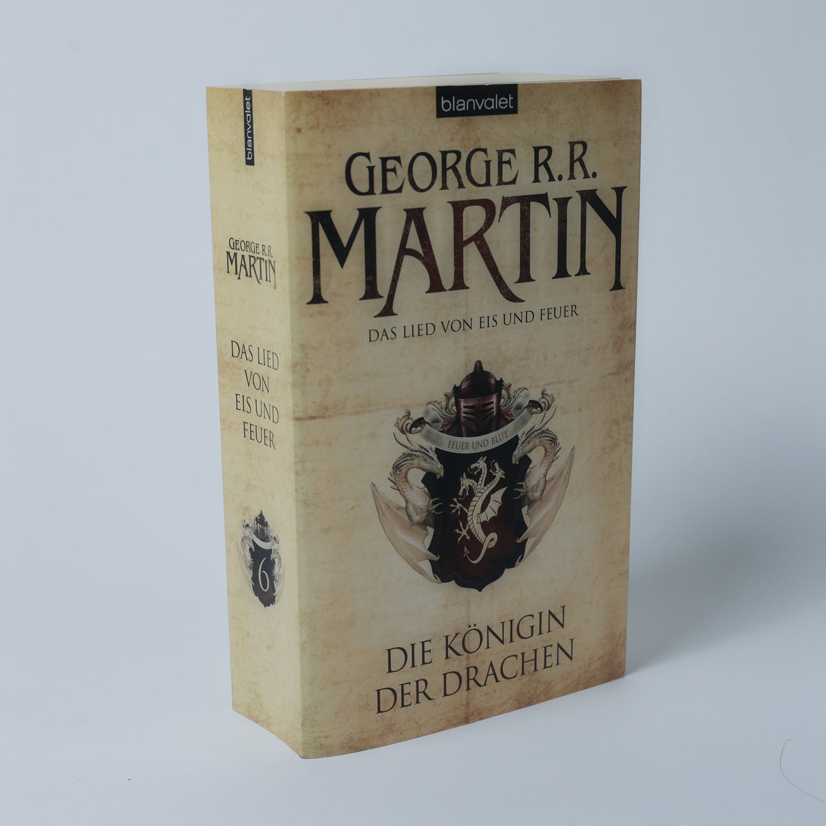 George R.R. Martin - Eis und Feuer 6 - Die Königin der Drachen - Zust. Sehr Gut