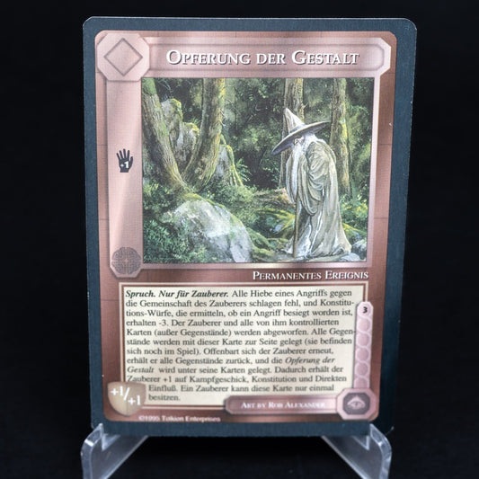 Opferung der Gestalt - Middle Earth / Herr der Ringe CCG (MECCG) - DE / Limited